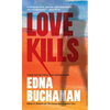Love Kills: A Britt Montero Novel - Paperback