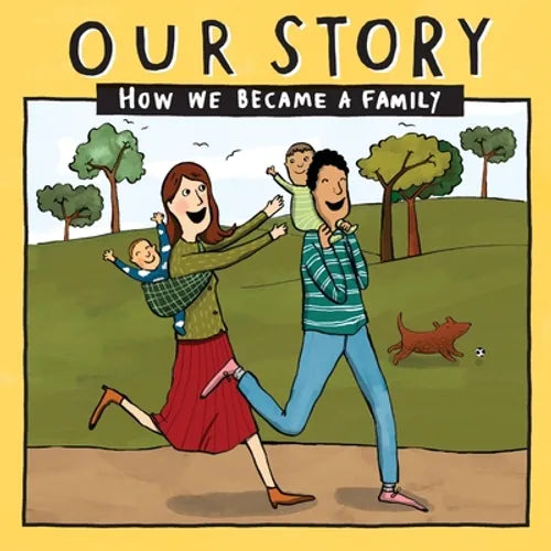 Our Story - How We Became a Family (2): Mum & dad families who used egg donation & surrogacy - twins - Paperback
