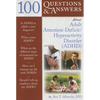 100 Questions & Answers about Adult ADHD - Paperback