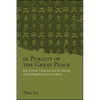 In Pursuit of the Great Peace: Han Dynasty Classicism and the Making of Early Medieval Literati Culture - Paperback