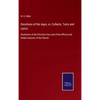 Devotions of the Ages, or, Collects, Texts and Lyrics: Illustrative of the Christian Year and of the Offices and Ember Seasons of the Church - Hardcover
