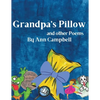 Grandpa's Pillow and other Poems - Paperback