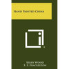 Hand Painted China - Paperback