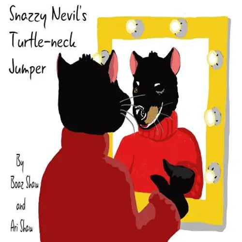 Snazzy Nevil's Turtle-neck Jumper: Join our new friend Snazzy the Tasmanian Devil as he searches around the world for his favourite turtle-neck jumper - Paperback
