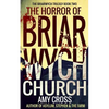 The Horror of Briarwych Church - Paperback