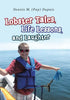 Lobster Tales, Life Lessons, and Laughter - Hardcover