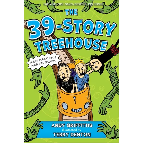 The 39-Story Treehouse: Mean Machines & Mad Professors! - Paperback