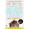 Just Don't Fall: A Hilariously True Story of Childhood, Cancer, Amputation, Romantic Yearning, Truth, and Olympic Greatness - Paperback