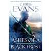 Ashes of a Black Frost: Podbook Three of the Iron Elves - Paperback