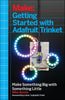 Getting Started with Adafruit Trinket: 15 Projects with the Low-Cost AVR ATtiny85 Board - Paperback