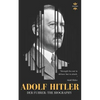 Adolf Hitler: DER FUHRER: The Entire Life Story - Paperback