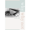 Why/Why Not: Volume 8 - Paperback