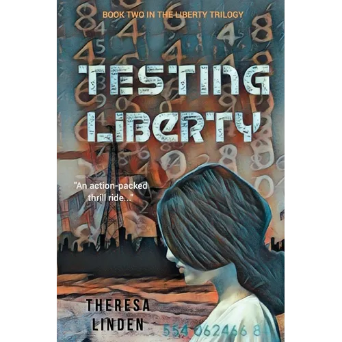 Testing Liberty - Paperback