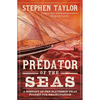 Predator of the Seas: A History of the Slaveship That Fought for Emancipation - Hardcover