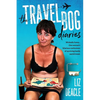 The Travel Bog Diaries: One Woman's hilarious confessions of surviving family travel - Paperback