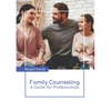 Family Counseling: A Guide for Professionals - Hardcover