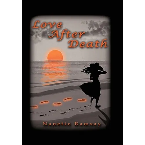 Love After Death - Hardcover