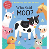 Who Said Moo? - Board Book
