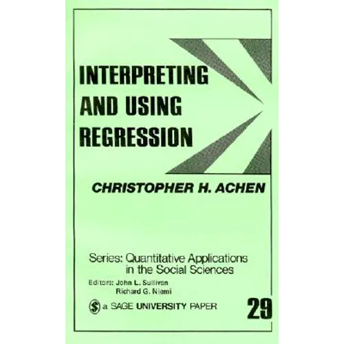 Interpreting and Using Regression - Paperback