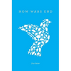 How Wars End - Paperback