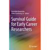 Survival Guide for Early Career Researchers - Hardcover