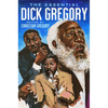 The Essential Dick Gregory - Hardcover