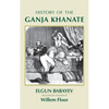 History of the Ganja Khanate - Hardcover