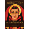 The Killer Flies of Luxor: Partial Autobiography. Travel Chronicles. Dreams. Fantasies. - Paperback