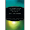 Fat-Tailed and Skewed Asset Return Distributions: Implications for Risk Management, Portfolio Selection, and Option Pricing - Hardcover
