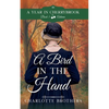 A Bird in the Hand - Paperback
