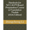 Handouts for NCCAOM Board Preparation Course in Foundation Module - Paperback
