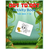 Dot to Dot Activity Book For Kids 7-10: Connect the dot Puzzles for Learning - Paperback