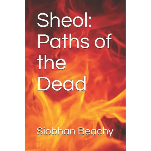 Sheol: Paths of the Dead - Paperback