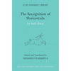 The Recognition of Shakuntala: Kashmir Recension - Hardcover