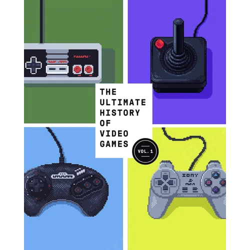 The Ultimate History of Video Games, Volume 1: From Pong to Pokemon and Beyond . . . the Story Behind the Craze That Touched Our Lives and Changed the - Paperback