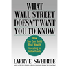 What Wall Street Doesn't Want You to Know: How You Can Build Real Wealth Investing in Index Funds - Paperback
