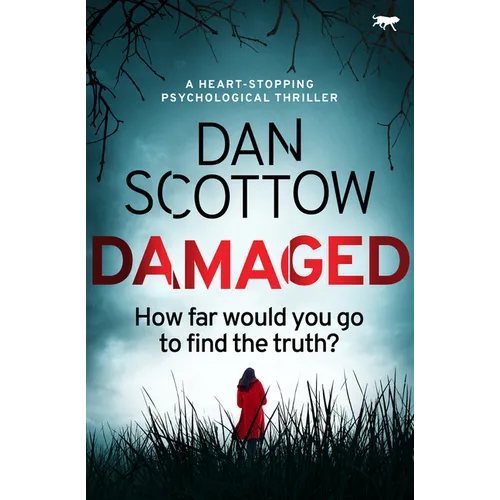 Damaged: A Heart-Stopping Psychological Thriller - Paperback