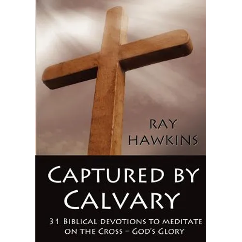 Captured by Calvary - Paperback