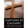 Captured by Calvary - Paperback