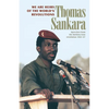 We Are Heirs of the World's Revolutions: Speeches from the Burkina Faso Revolution 1983-87 - Paperback