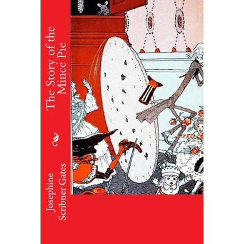 The Story of the Mince Pie - Paperback