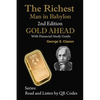 The Richest Man in Babylon, 2nd Edition Gold Ahead with Financial Study Guide: 2nd Edition with Financial Study Guide - Paperback