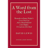A Word from the Lost: Remarks on James Nayler's Love to the lost And a Hand held forth to the Helpless to Lead out of the Dark - Paperback