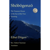 Shobogenzo - Volume I of III: The Treasure House of the Eye of the True Teaching - Hardcover