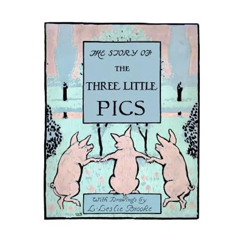 The Story of the Three Little Pigs: Picture Book - Paperback