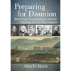 Preparing for Disunion: West Point Commandants and the Training of Civil War Leaders - Paperback