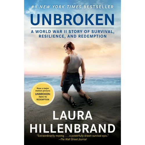 Unbroken (Movie Tie-In Edition): A World War II Story of Survival, Resilience, and Redemption - Paperback