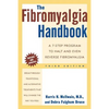 The Fibromyalgia Handbook, 3rd Edition: A 7-Step Program to Halt and Even Reverse Fibromyalgia - Paperback
