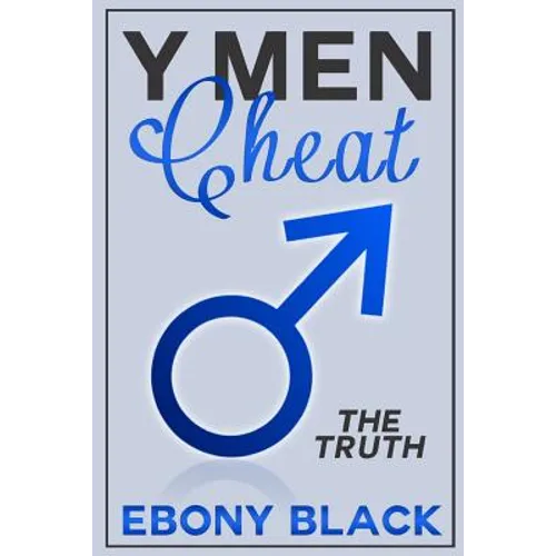 Y Men Cheat: The Truth - Paperback