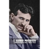 El Genio Pródigo: La Extraordinaria Vida de Nikola Tesla - Hardcover